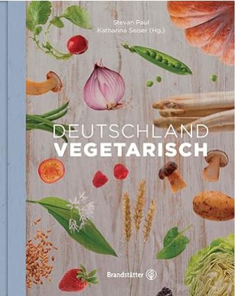 Erlebniskochen: Buch – Deutschland vegetarisch